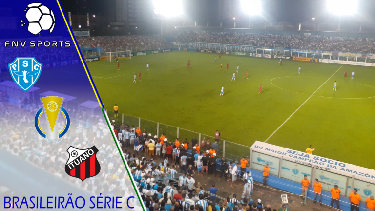 Paysandu x Ituano &ndash; Progn&oacute;stico da 4&ordf; Rodada da segunda fase do Brasileir&atilde;o S&eacute;rie C 2021