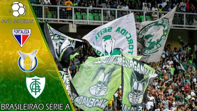 Fortaleza x Am&eacute;rica MG &ndash; Progn&oacute;stico da 13&ordf; rodada do Brasileir&atilde;o S&eacute;rie A 2022