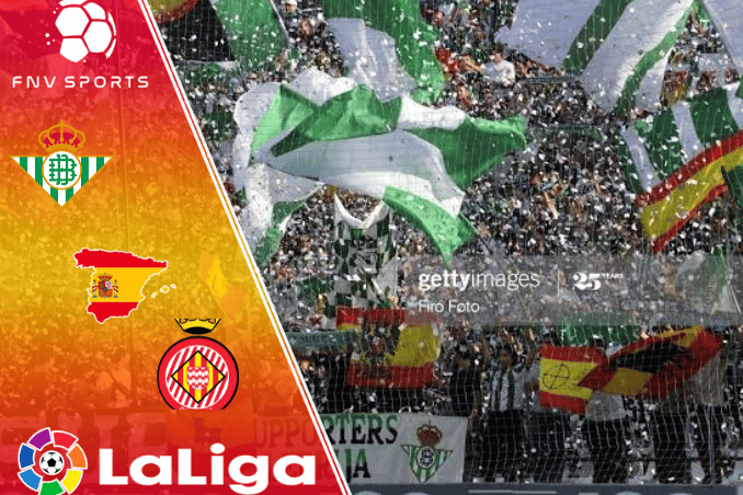 Betis x Girona &ndash; Progn&oacute;stico da 6&ordf; rodada da La Liga 2022